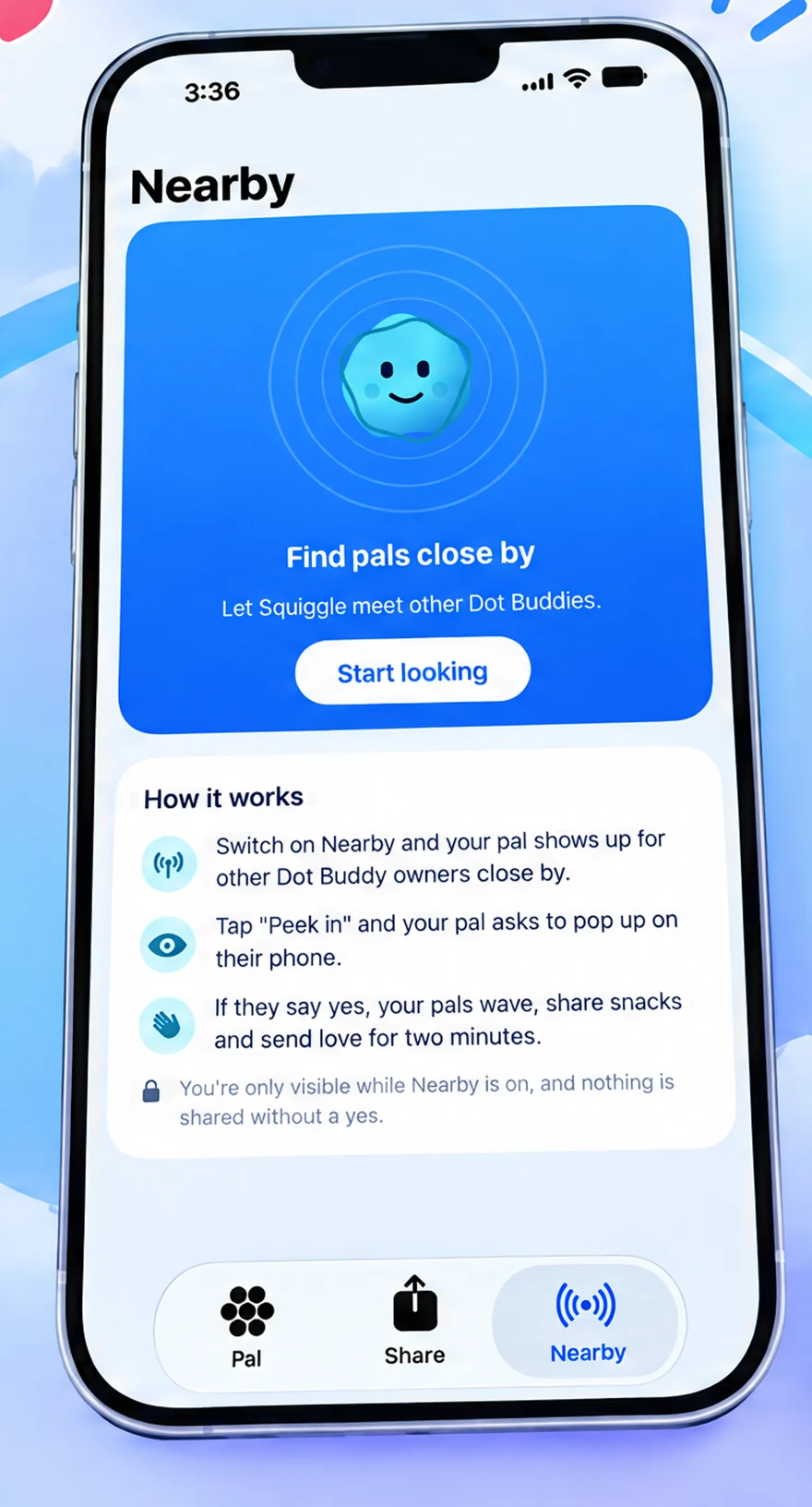 Nearby lets Squiggle meet other Dot Buddies. Visits ask for a yes before pals wave, share snacks, or send love.